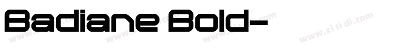 Badiane Bold字体转换